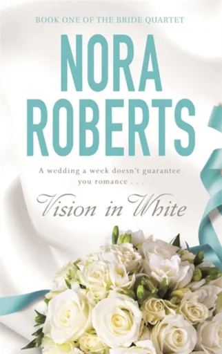 Vision In White - Nora Robertsová