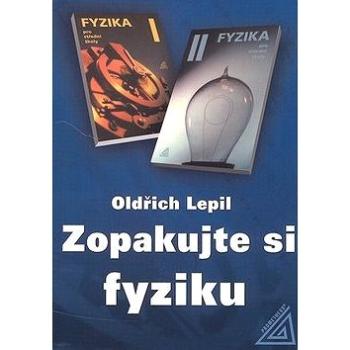 Zopakujte si fyziku (80-7196-327-5)