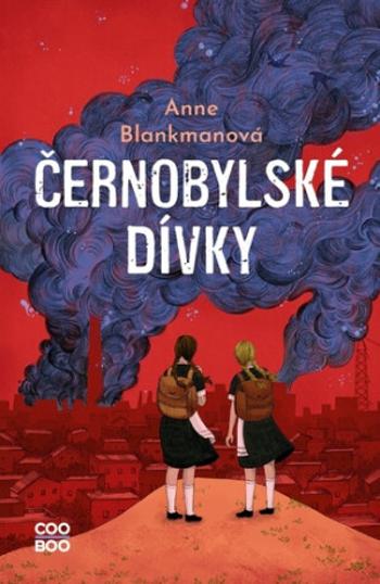 Černobylské dívky - Anne Blankmanová