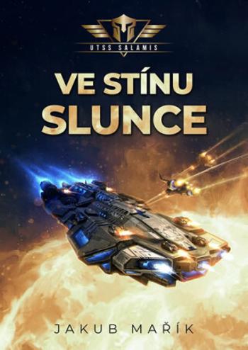 Ve stínu slunce - Jakub Mařík