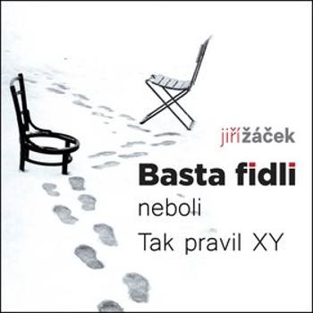 Basta fidli: neboli Tak pravil XY (978-80-7244-407-6)