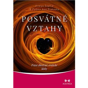 Posvátné vztahy (978-80-750-0460-4)