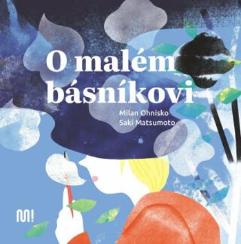 O malém básníkovi - Milan Ohnisko