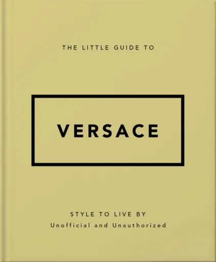 The Little Guide to Versace - OH