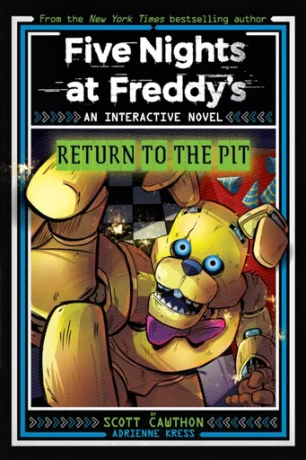 Five Nights at Freddy's: Return to the Pit - Scott Cawthon, Adrienne Kress