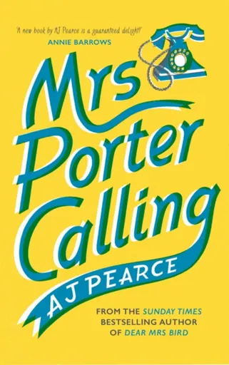 Mrs Porter Calling - A. J. Pearceová