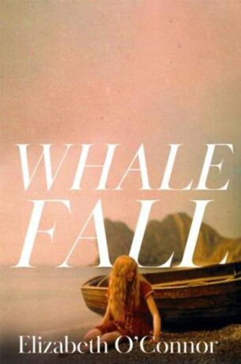 Whale Fall - Elizabeth O'Connor