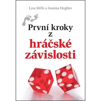 První kroky z hráčské závislosti (978-80-7297-117-6)