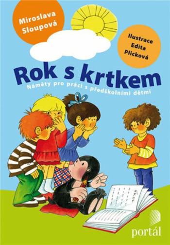 Rok s krtkem - Miroslava Sloupová