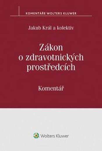 Zákon o zdravotnických prostředcích - Jakub Král