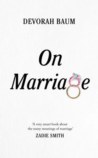 On Marriage - Devorah Baum