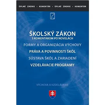 Školský zákon s komentárom (978-80-8162-233-5)