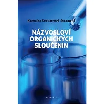 Názvosloví organických sloučenin (978-80-200-3075-7)