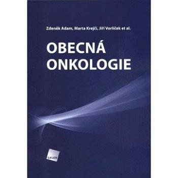 Obecná onkologie (978-80-726-2715-8)