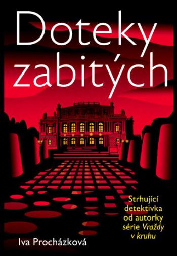 Doteky zabitých - Iva Procházková - e-kniha