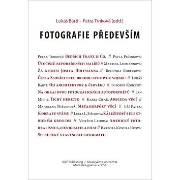 Fotografie především (978-80-7485-149-0)