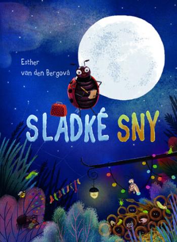 Sladké sny - Esther van den Bergová