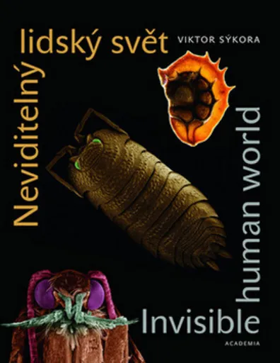 Neviditelný lidský svět - Sýkora Viktor