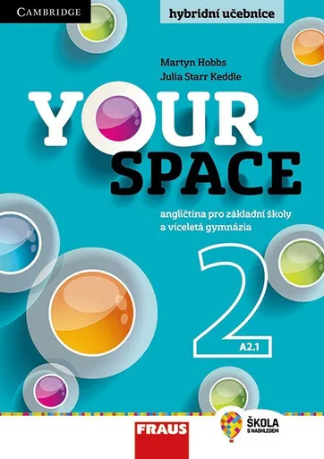Your Space 2 pro ZŠ a VG - Učebnice - Martyn Hobbs, Julia Starr Keddle