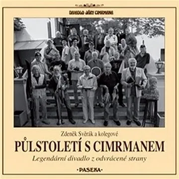 Půlstoletí s Cimrmanem