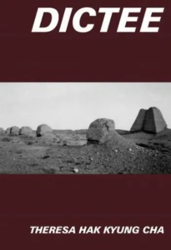Dictee - Theresa Hak Kyung Cha
