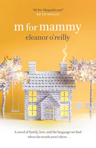 M for Mammy - Eleanor O'Reilly