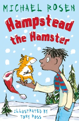 Hampstead the Hamster - Michael Rosen