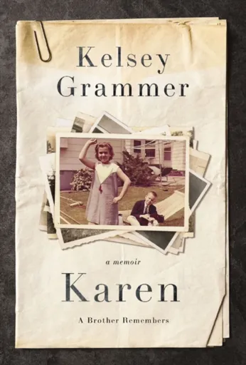 Karen - Kelsey Grammer