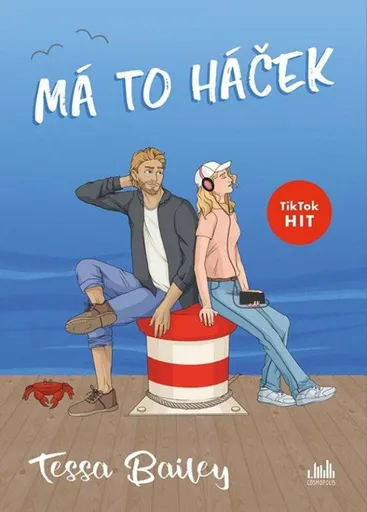 Má to háček - Tessa Bailey