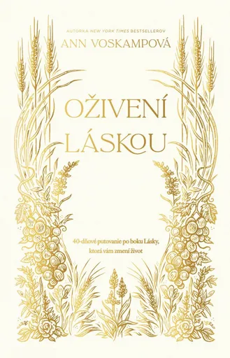 Oživení láskou - Ann Voskampová
