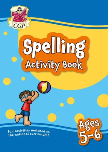 Spelling Activity Book for Ages 5-6 (Year 1) - CGP Books