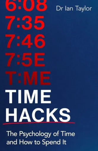 Time Hacks - Ian Taylor