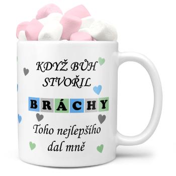 Hrnek Když bůh stvořil bráchy (Náplň hrníčku: Marshmallow)