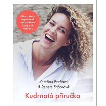 Kudrnatá příručka: Péče o vlasy inspirovaná světoznámou Curly girl metodou (978-80-242-8089-9)