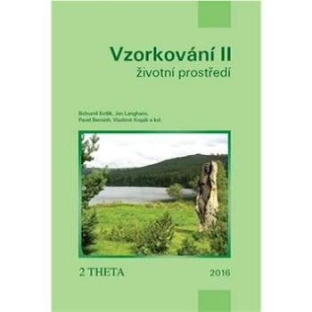 VZORKOVÁNÍ II: Životní prostředí (978-80-86380-81-0)