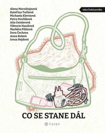 Co se stane dál (Defekt) - Kateřina Tučková, Dora Čechova, Markéta Pilátová, Petra Dvořáková, Michaela Klevisová, Anna Bolavá, Viktorie Hanišová, Aňa 