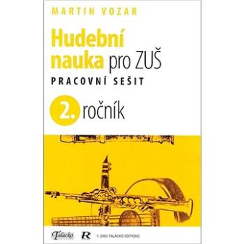 Hudební nauka pro ZUŠ 2. ročník: Pracovní sešit