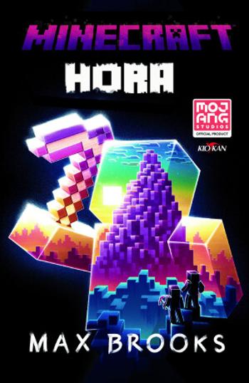 Minecraft - Hora (Defekt) - Max Brooks