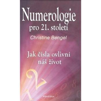 Numerologie pro 21. století (978-80-7336-622-3)