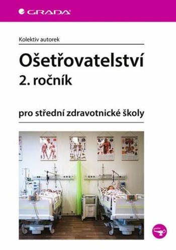 Ošetřovatelství 2. ročník - autorek - e-kniha