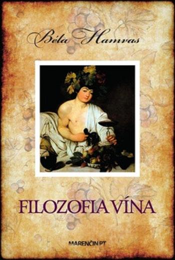 Filozofia vína - Béla Hamvas