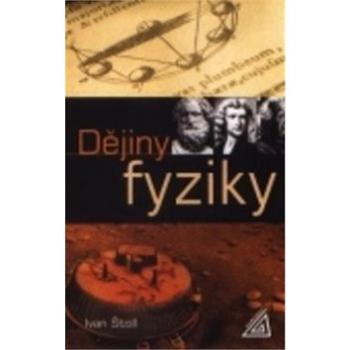 Dějiny fyziky (978-80-7196-375-2)