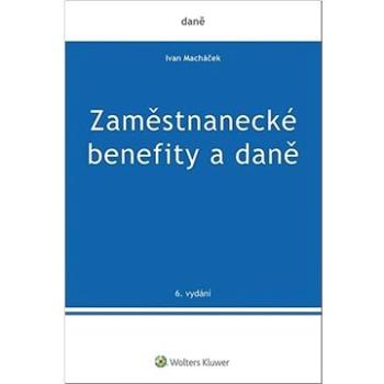 Zaměstnanecké benefity a daně (978-80-7676-193-3)