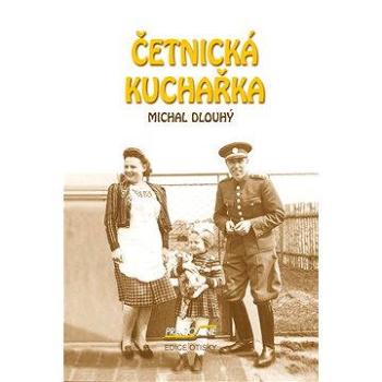  Četnická kuchařka (978-80-751-7003-3)