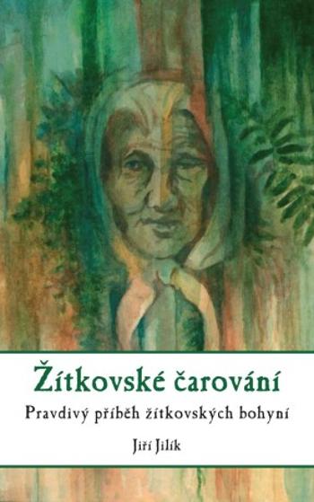 Žítkovské čarování - Jiří Jilík - e-kniha