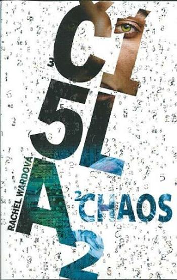 Čísla 2 Chaos - Rachel Wardová