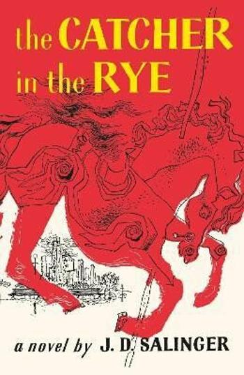 The Catcher in the Rye - David Jerome Salinger