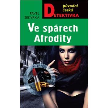 Ve spárech Afrodity (978-80-279-0776-2)