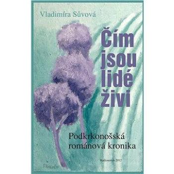 Čím jsou lidé živi (978-80-875-3020-7)