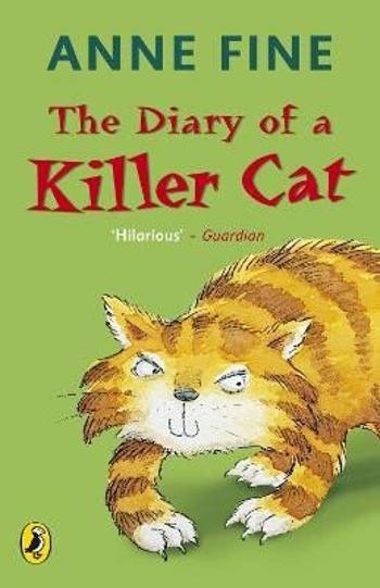 The Diary of a Killer Cat - Fine Anne